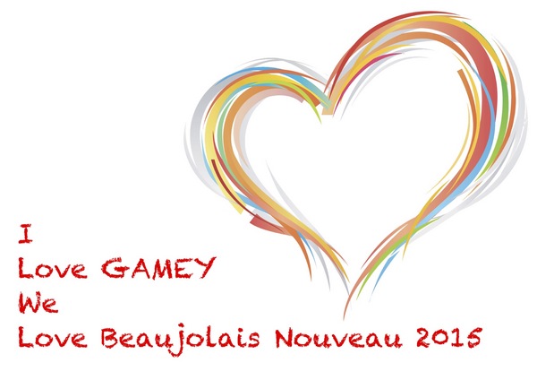 I Love GAMEY We Love Beaujolais Nouveau 2015.jpg